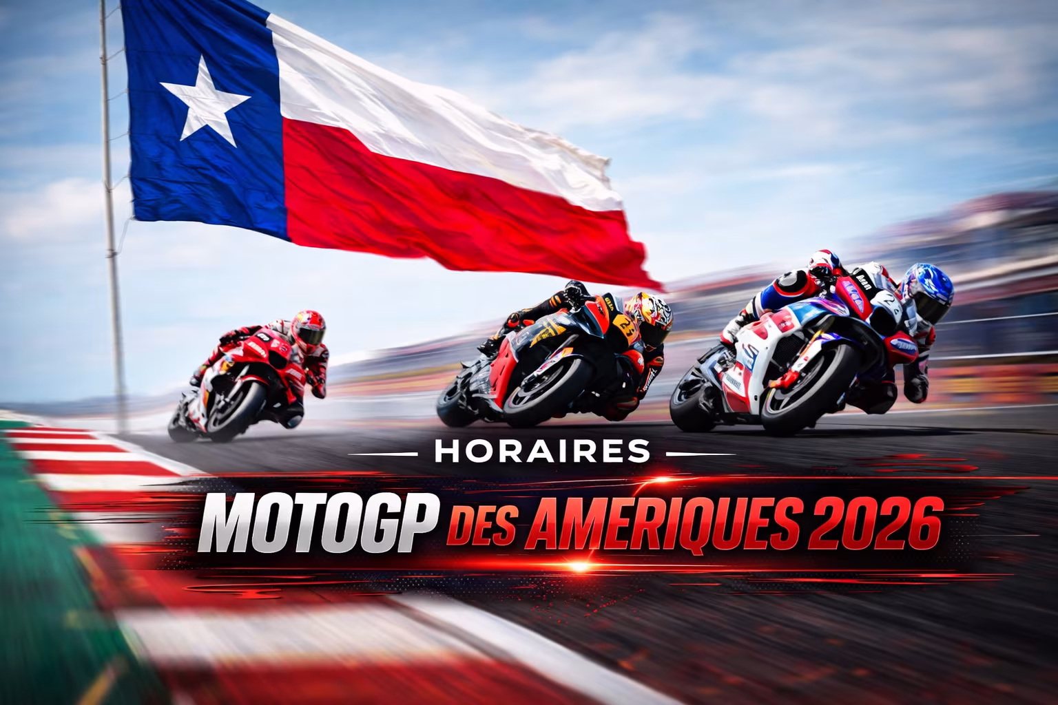 Horaires motogp des amériques 2026 à Austin Texas