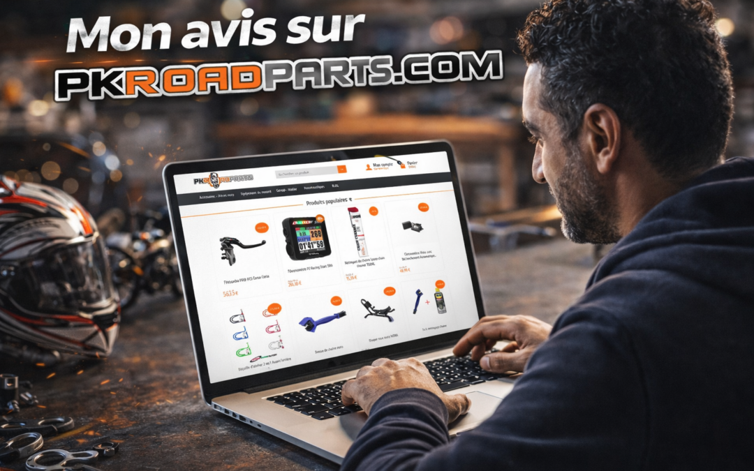 Mon avis sur pkroadparts.com : le site pièces moto que j&rsquo;utilise depuis des années